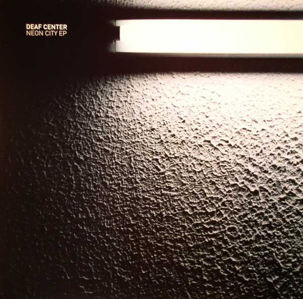 Cover of Neon City by Deaf Center