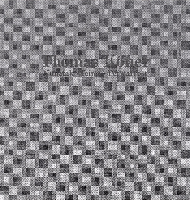 Cover of Nunatak Teimo Permafrost by Thomas Köner