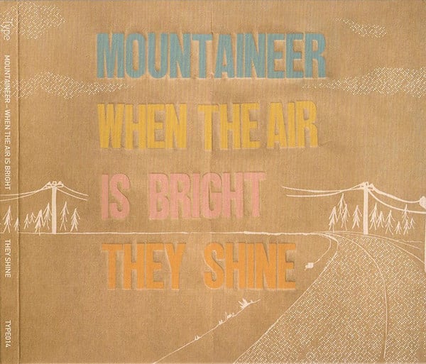 Cover of When The Air Is Bright They Shine by Mountaineer